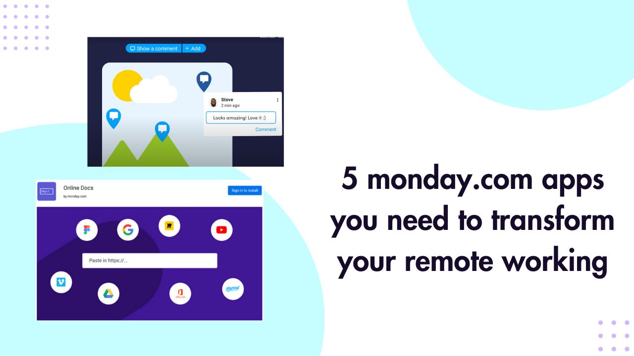 5 monday.com apps you need to transform your remote working