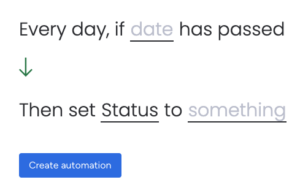 screenshot of date has passed automation creation. Triggers status set to value.