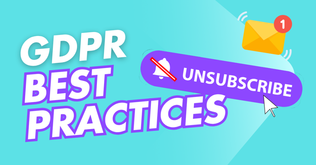 GDPR best practices title with unsubscribe button graphic