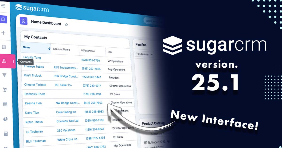 What’s new to SugarCRM Version 25?