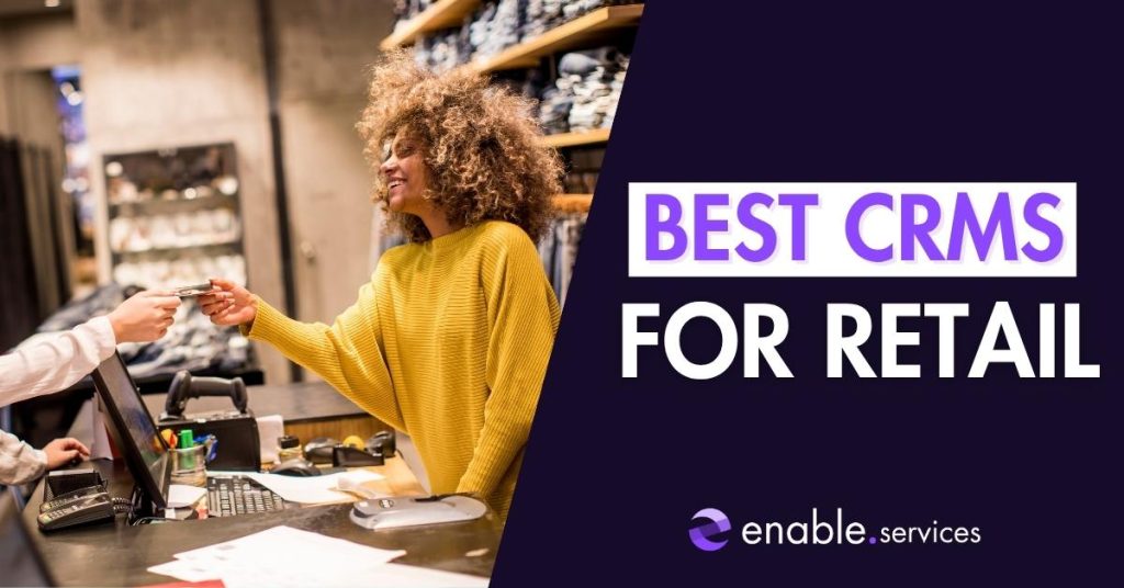 Image of woman processing payment in retail store with best crms for retail title