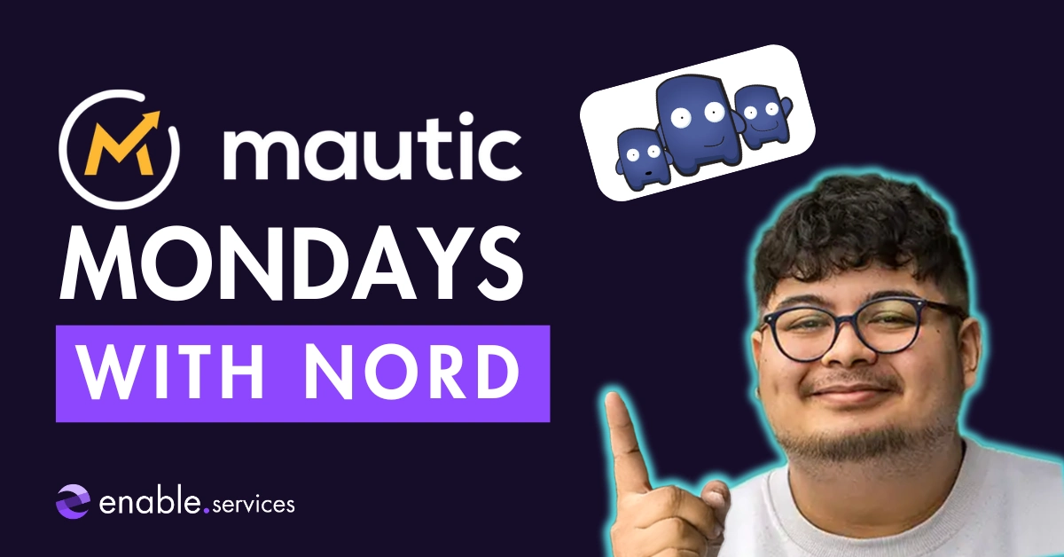 Introducing Mautic Mondays with Nord