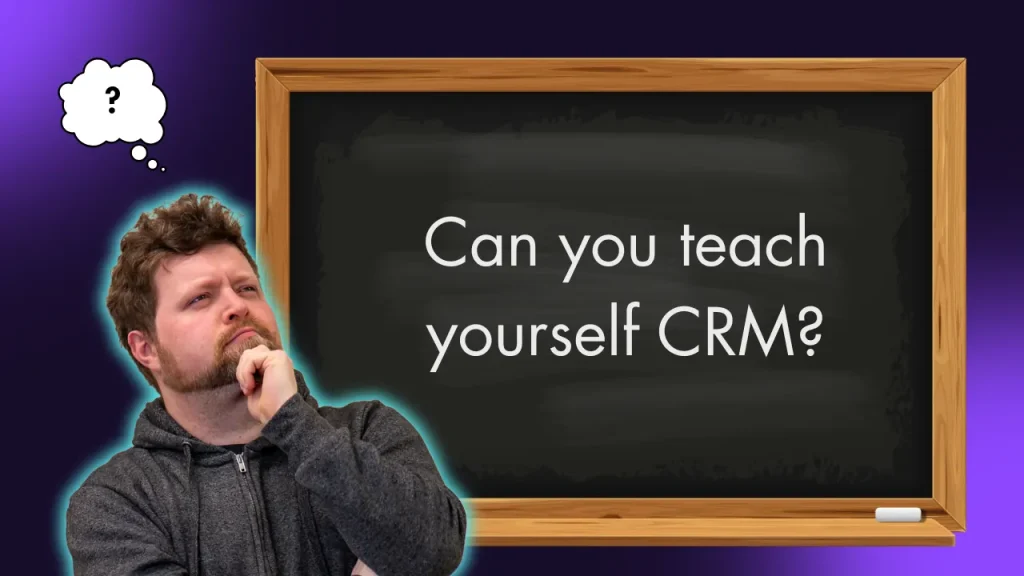 Can you teach yourself CRM graphic