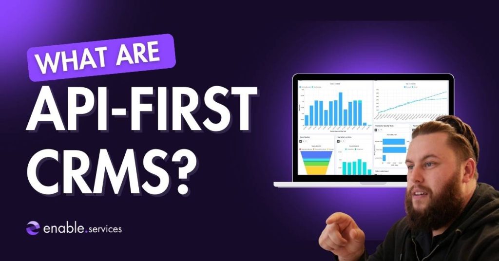 API first CRMs