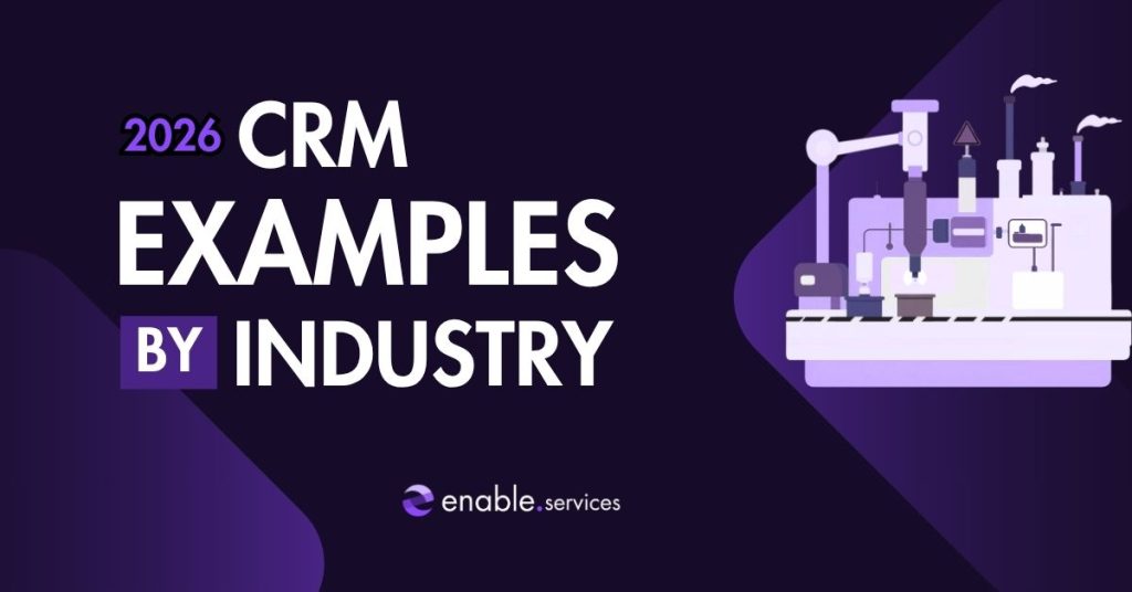 crm exmaples by industrry next to a factory graphic