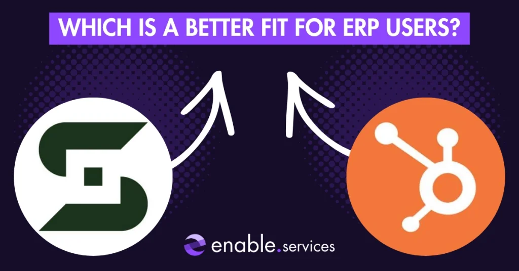 Image showing sugar and hubspot logos pointing to title whch is a better fit for erp users