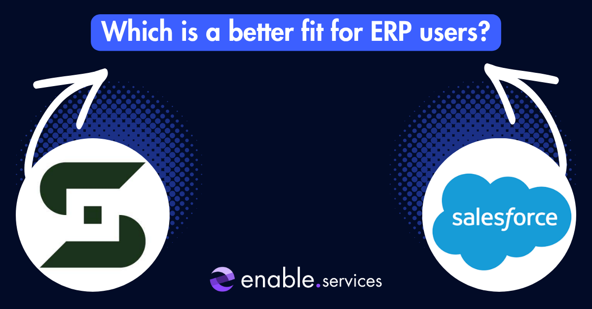 SugarAI vs Salesforce for ERP Users: Which CRM is the Better Fit
