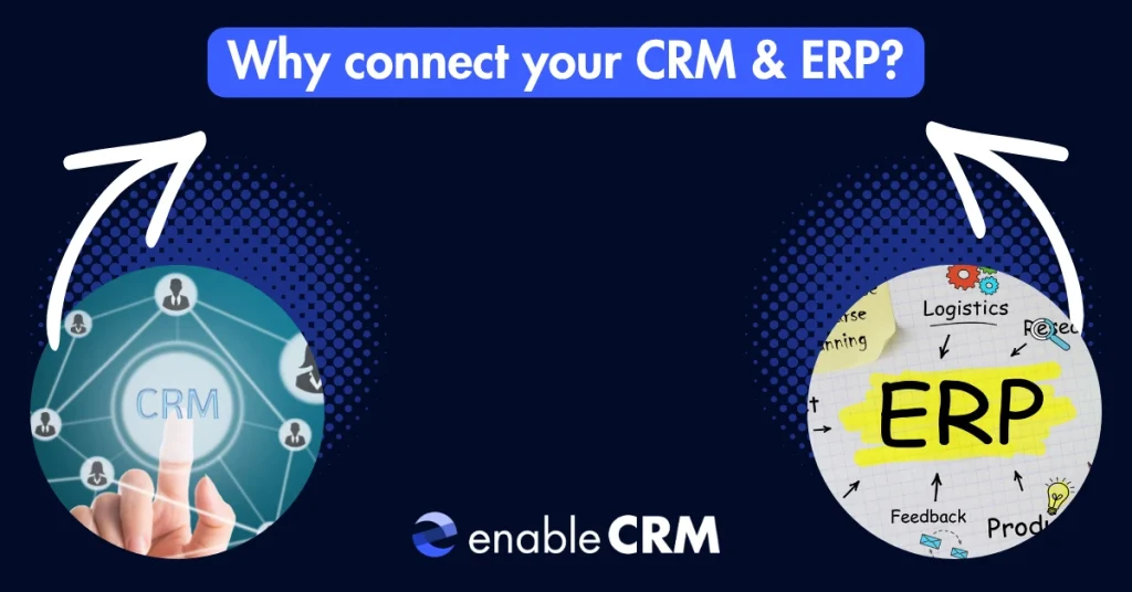 Why connect your crm and erp featured image.