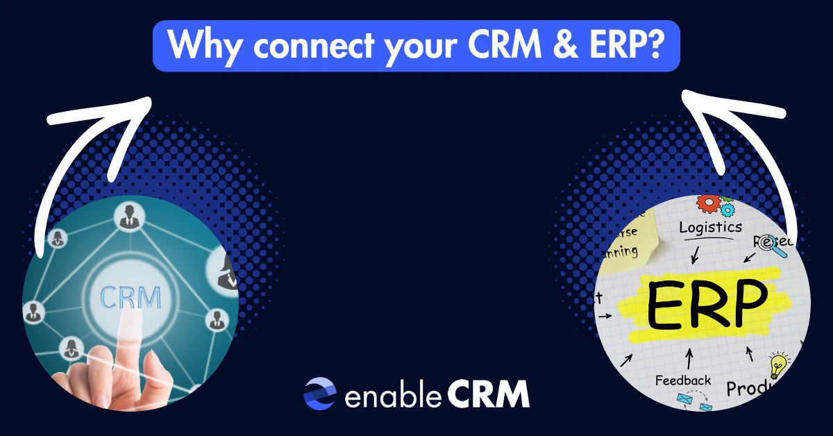 Why connect your crm and erp featured image.